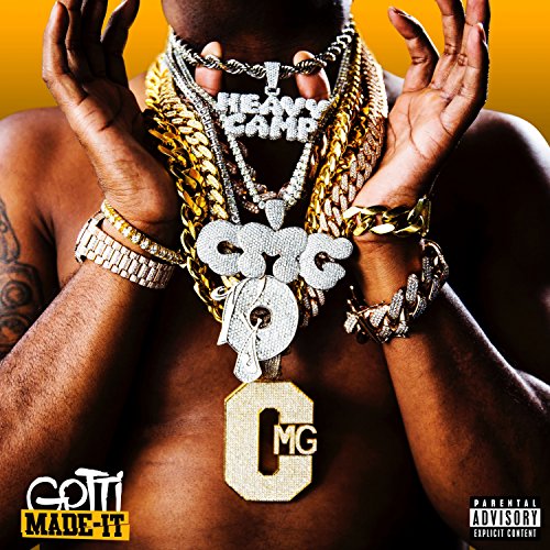 Gotti Made-It [Explicit]