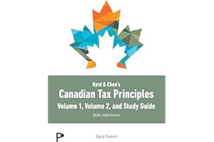 Canadian Tax Principles, 2025-2026 Edition + Volume 1 and Volume 2 + Study Guide + Access Card (Package)
