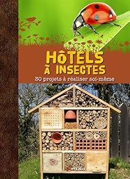 Hôtels à insectes