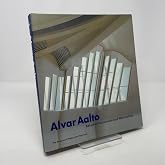 Alvar Aalto: Between Humanism and Materialism
