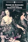 Selected Poems (Penguin Classics) by Pierre de Ronsard, Malcolm Quainton