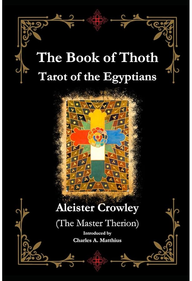 Book of Thoth: Egyptian Tarot by Aleister Crowley (1981) Paperback