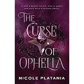The Curse of Ophelia
