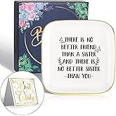to My Sister Saying Ceramic Ring Dish Decorative Jewelry Tray for Sister Brother, Unique Sister Birthday Christmas Meaningful Gifts for Sister from Sister Brother - No Better Sister Than You