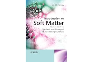 Introduction to Soft Matter: Synthetic and Biological Self-Assembling Materials