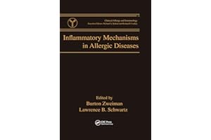 Inflammatory Mechanisms in Allergic Diseases (Clinical Allergy and Immunology)