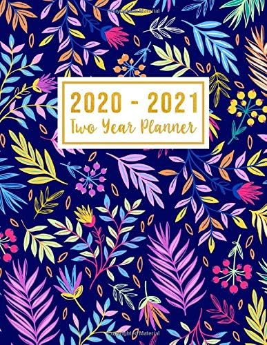 2020-2021 Two Year Planner: 2020-2021 monthly planner full size | Flower Watercolor Cover | 2 Year Calendar 2020-2021 Monthly | 24 Months Agenda ... Leaves (2 year monthly planner 2020-2021)