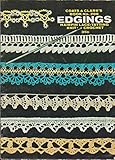 Edgings: Hairpin Lace Tatting, Knit Crochet, Book No. 208 by 