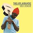 The Life Aquatic: Studio Sessions