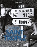 Le mythe Saint-Tropez by 