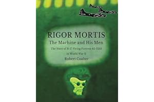 Rigor Mortis. The Machine and His Men
