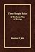 Three Simple Rules: A Wesleyan Way of Living