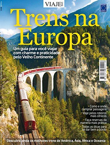 Livro Especial Viaje Mais. Trens na Europa
