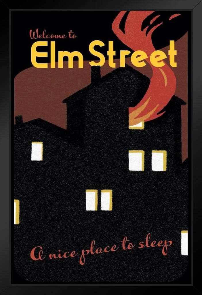 Welcome to Elm Street A Nice Place to Sleep Horror Movie Scary Nightmare Retro Vintage Travel Minimalist Black Wood Framed Poster 14x20