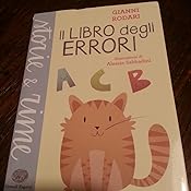 Amazon.it: Il libro degli errori - Gianni Rodari, B. Munari - Libri