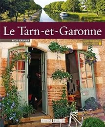 Connaître le Tarn-et-Garonne