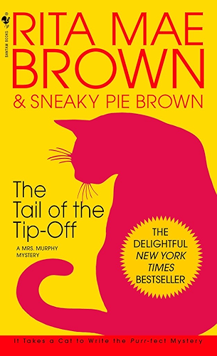 Download The Tail of the Tip-Off: A Mrs. Murphy Mystery (English Edition) PDF