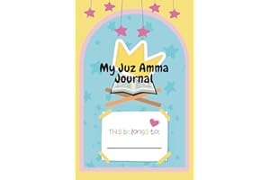 My Juz Amma Journal: - For kids, Home Education, School Lessons, Islamic Education Resource