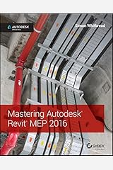 Mastering Autodesk Revit MEP 2016: Autodesk Official Press Kindle Edition