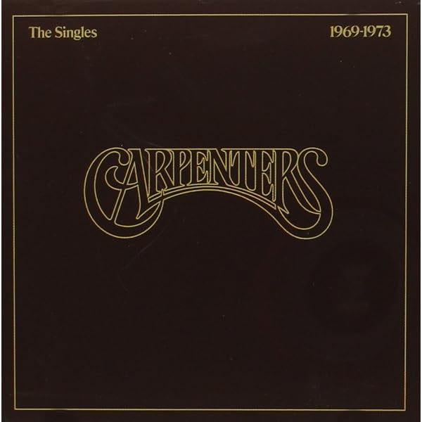 CARPENTERS - Singles 1969-1973 - Amazon.com Music