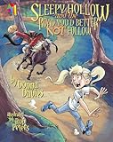 Sleepy Hollow and the Road You'd Better Not Follow (KiteReaders Monster Series)
