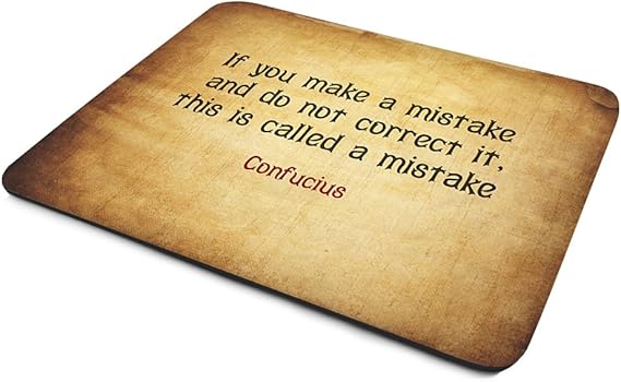 Confucius. If you make a mistake and do not correct it: Amazon.co.uk