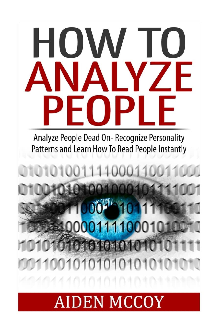 Mua How To Analyze People: Analyze People Dead On - Recognize ...