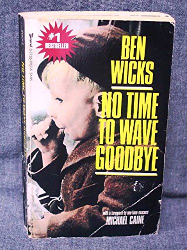 No Time to Wave Goodbye 0773672575 Book Cover