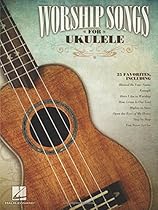 Worship Songs For Ukulele