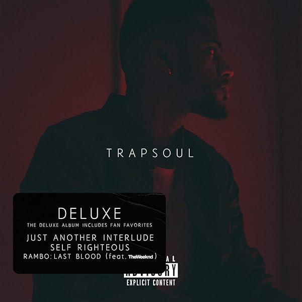 T R A P S O U L Deluxe Explicit By Bryson Tiller On Amazon Music Amazon Com