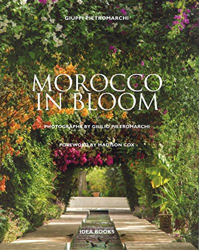 Morocco in bloom by Giuppi Pietromarchi