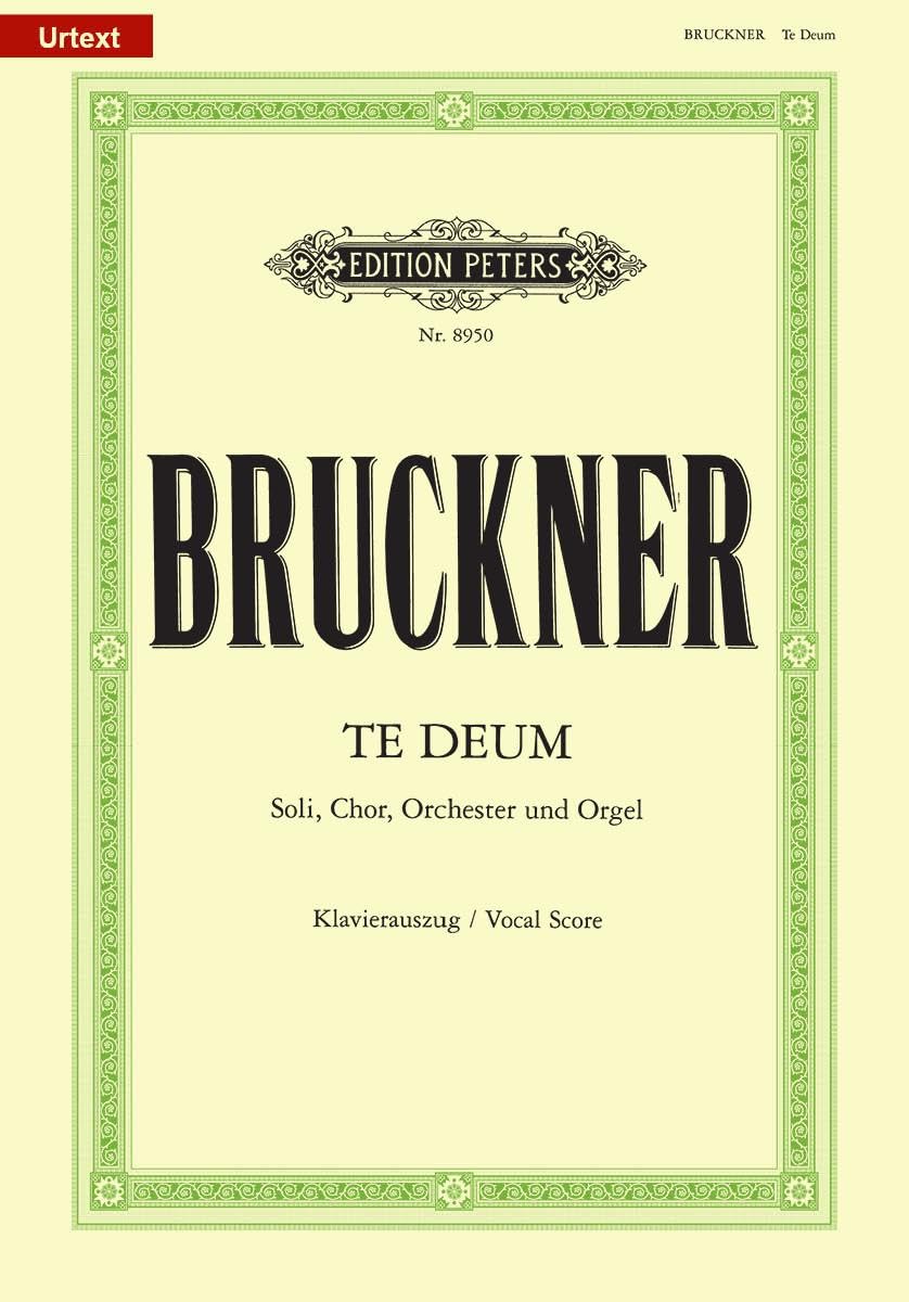 Bruckner: Te Deum (Vocal Score) (EP8950) (Edition Peters)