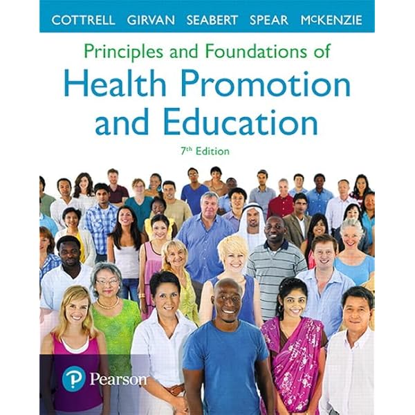 Principles & Foundations of Health Promotion and Education