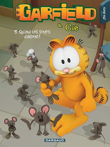 Download Garfield & Cie - tome 5 - Quand les souris dansent (5) PDF