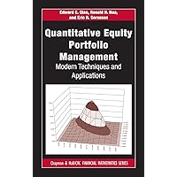 Quantitative Equity Portfolio Management: Modern Techniques and Applications (Chapman and Hall/CRC Financial Mathematics Seri