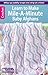 Learn to Make Mile-a-Minute Baby Afghans-6 Afghans with Easy, Repetitive Patterns that you can Finish Fast