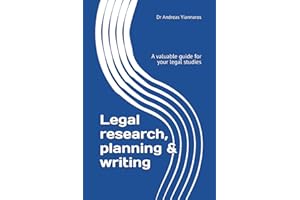 Legal research, planning and writing: A valuable guide for your legal studies
