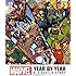 Marvel Year by Year: A Visual History, Updated and Expanded