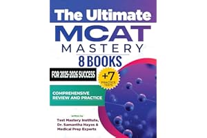 The Ultimate MCAT Mastery 8 Books + 7 Practice Tests: Comprehensive Review and Practice for 2025-2026 Success