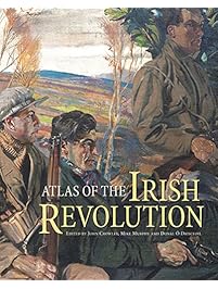 Atlas of the Irish Revolution