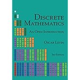 Discrete Mathematics: An Open Introduction