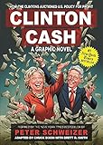 Clinton Cash: A Graphic Novel