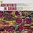 Adventures in Sound