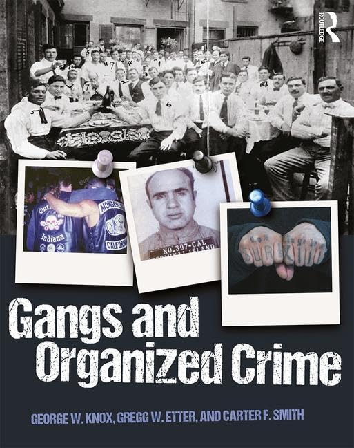Gangs+Organized Crime