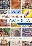 World Religions in America, Fourth Edition, , 0664233201