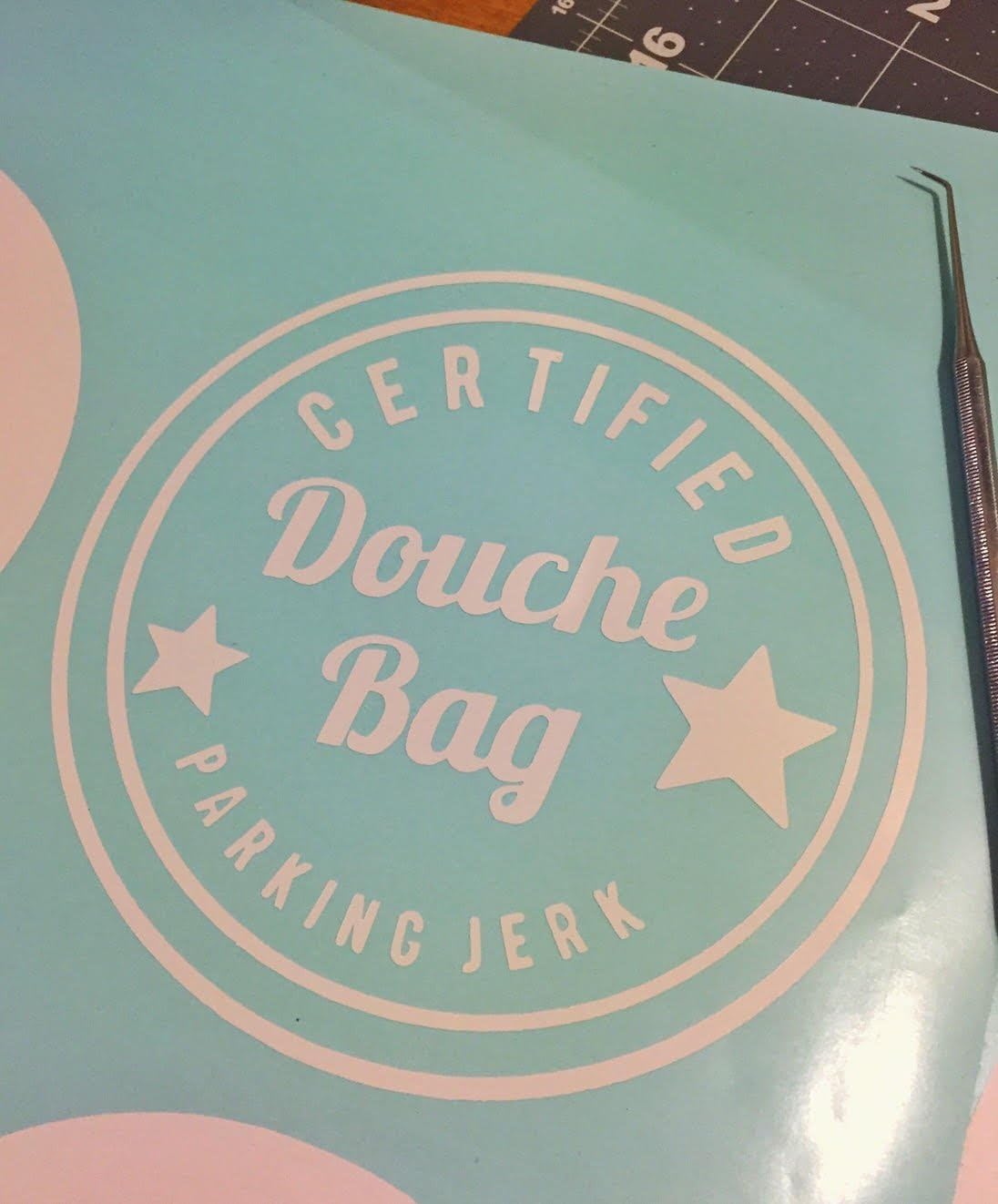 Certified Douche Bag: Parking Jerk | Parody Vinyl Decal | Car Decal | Pack of 5