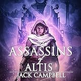 The Assassins of Altis: The Pillars of Reality, Book 3