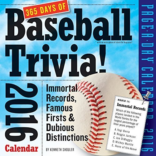 365 Days of Baseball Trivia! Page-A-Day Calendar 2016 by Kenneth Shouler (2015-07-16) by 