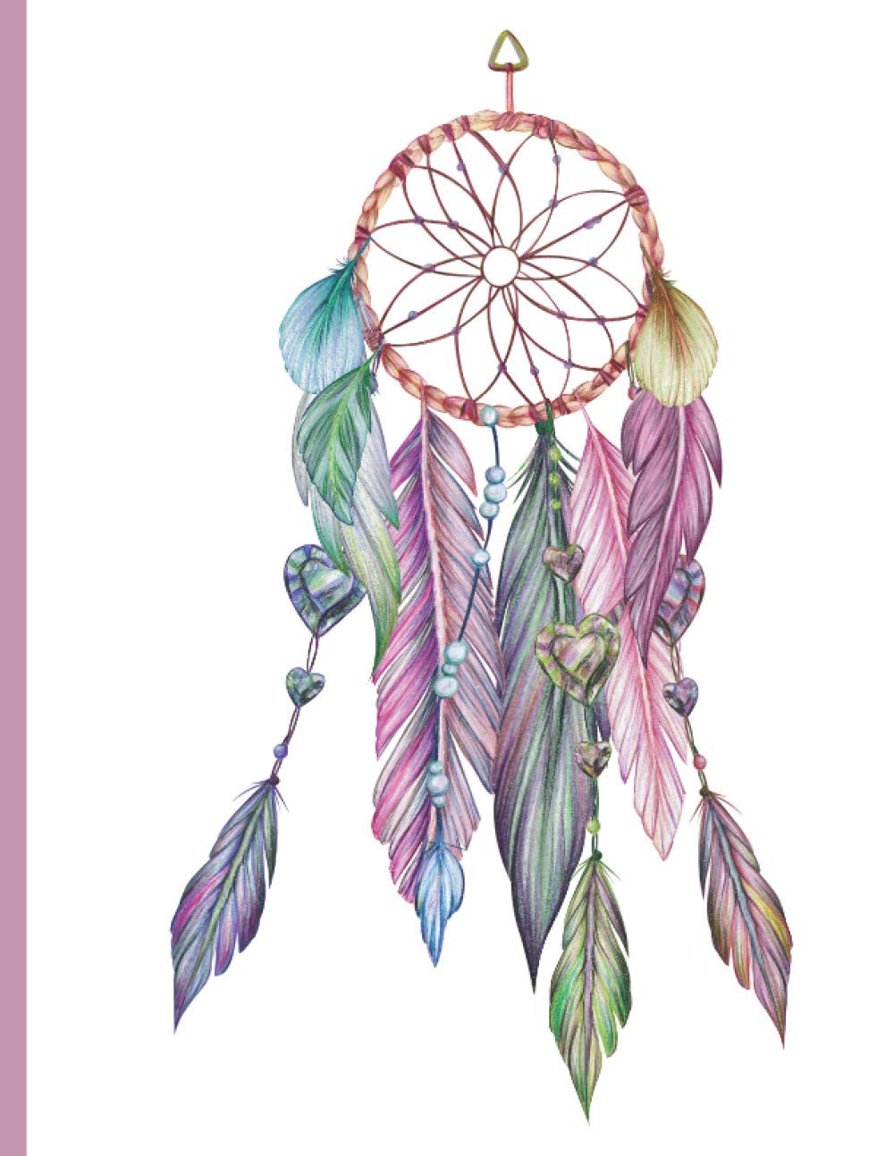 Dreamcatcher Notebook: 100 Pages With Wide Ruled Lines Sized 8.5 x 11 Inches - Pretty Dreamcatcher Gift