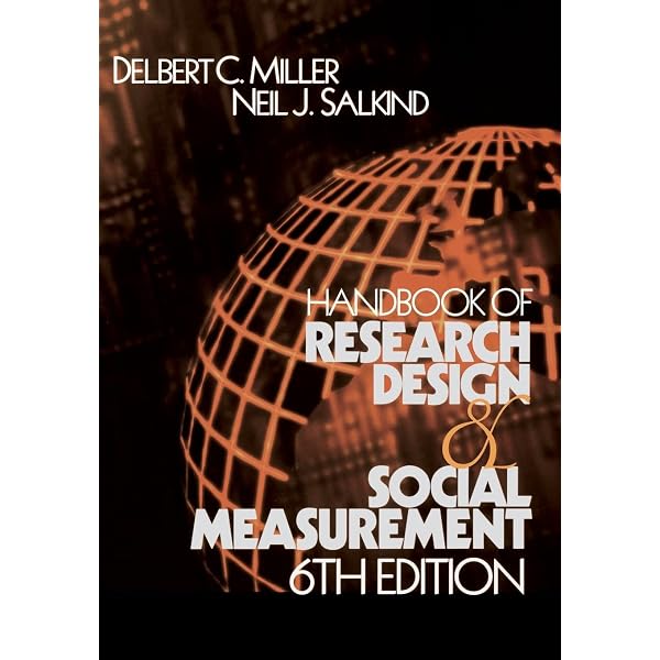 Handbook of Research Design and Social Measurement: Miller
